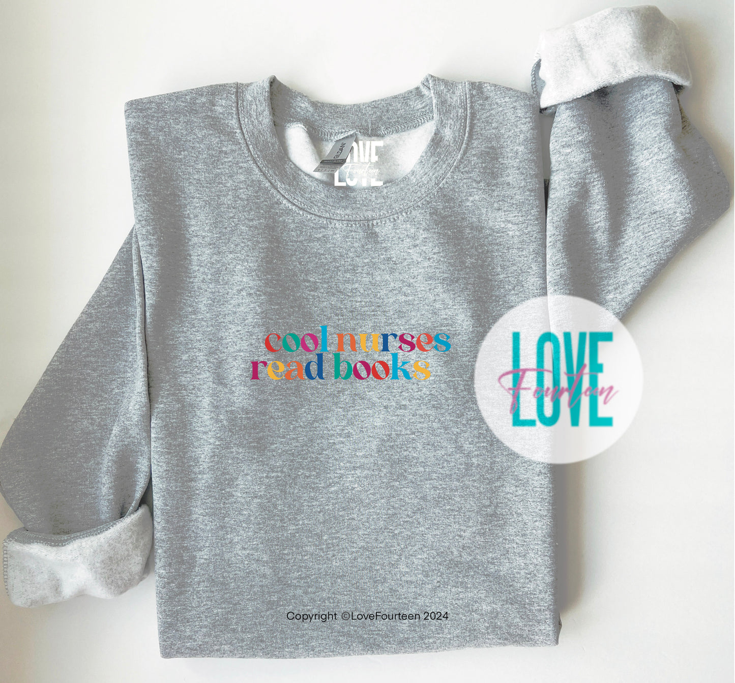 Cool Nurses Read Books Crewneck