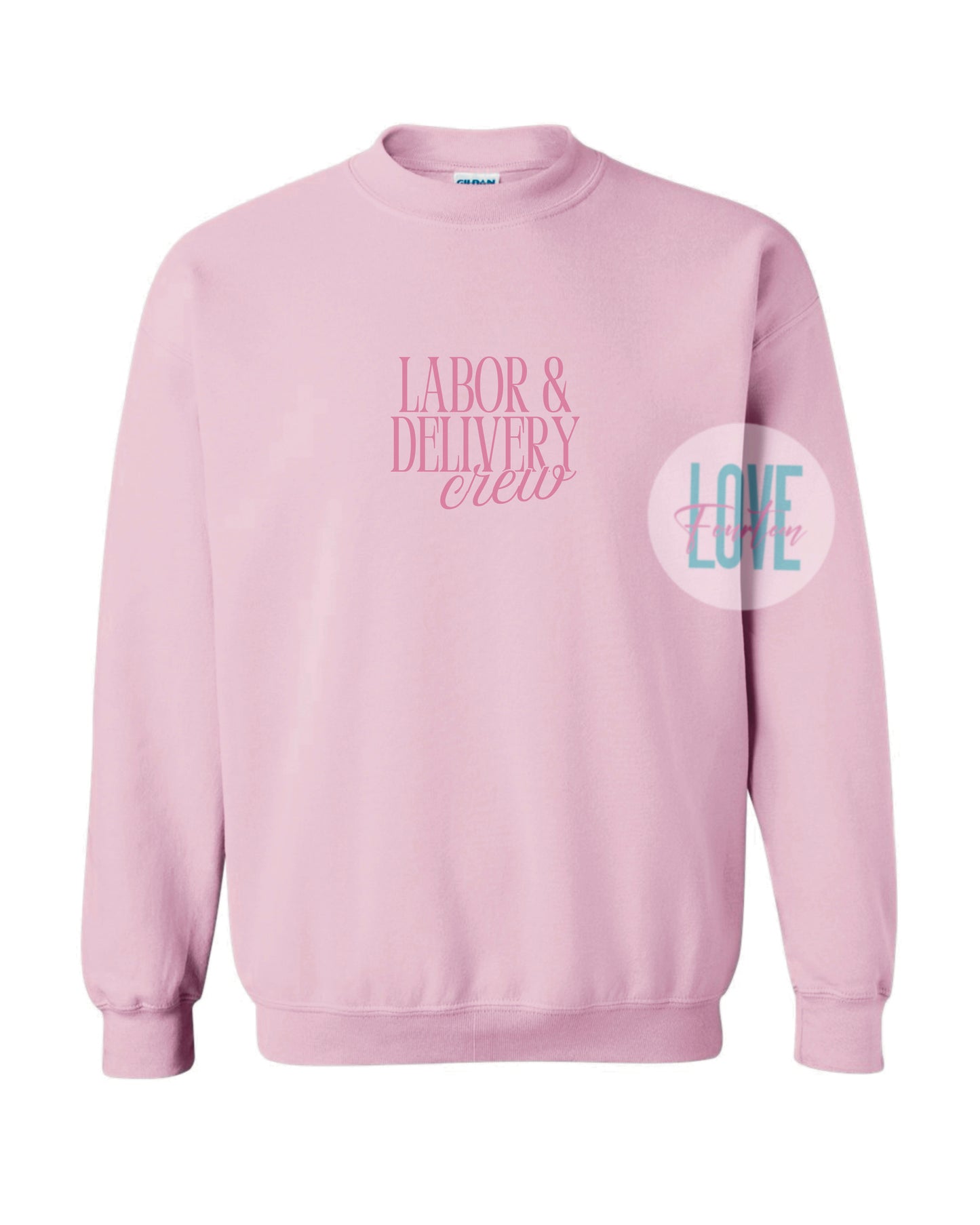 Labor & Delivery Crew (T-Shirt, Crewneck)