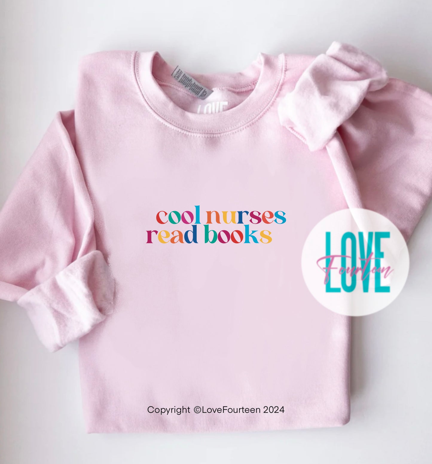 Cool Nurses Read Books Crewneck
