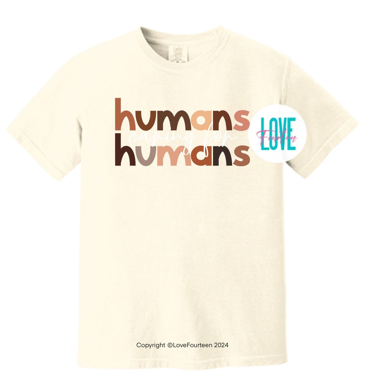 Humans caring for humans Tee