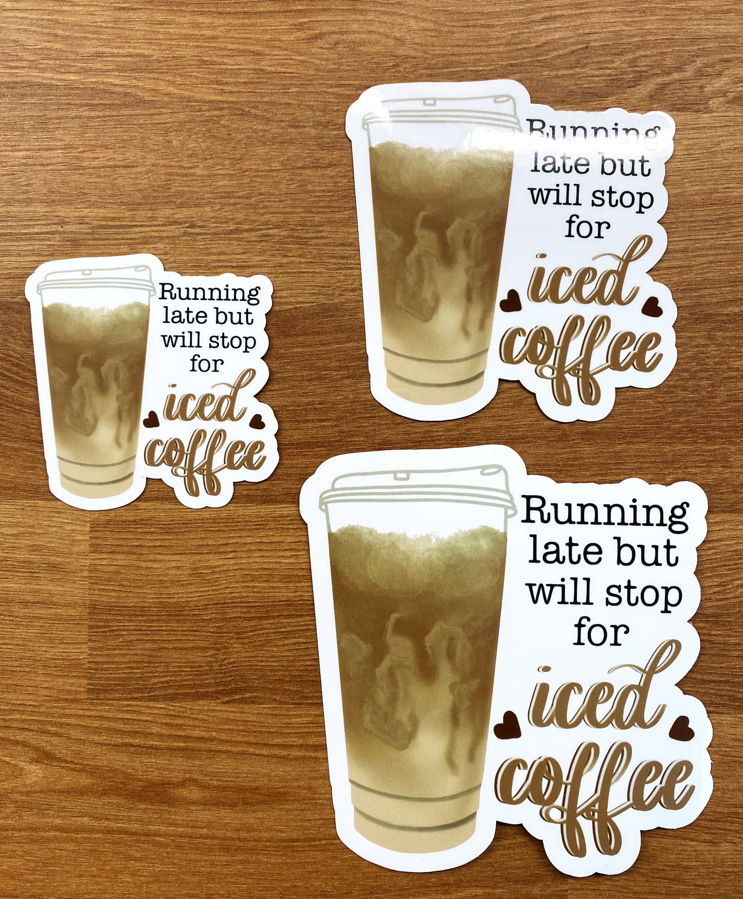Running late but will stop for coffee  - Waterproof Die Cut Sticker