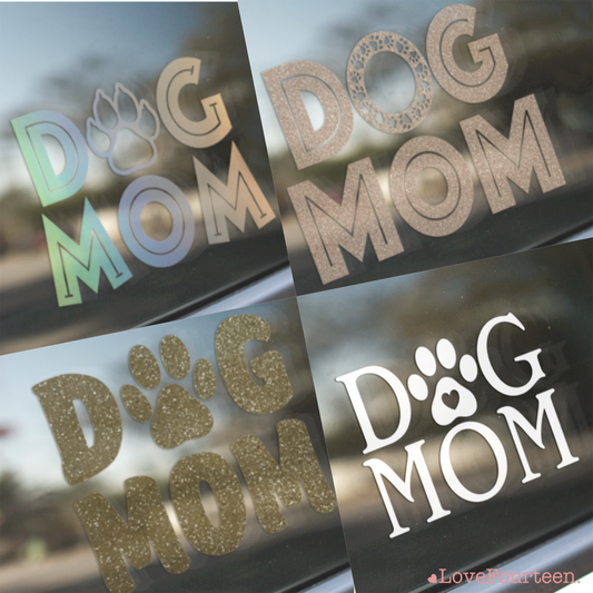 Dog Mom - Waterproof Vinyl Sticker
